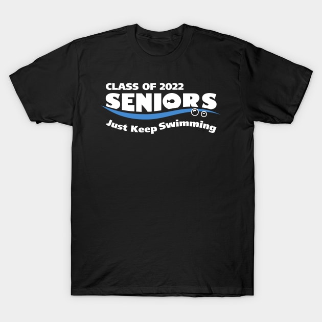 Seniors Class of 2022. T-Shirt by KsuAnn